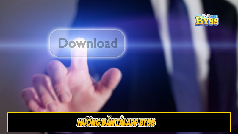 Hướng dẫn tải App By88